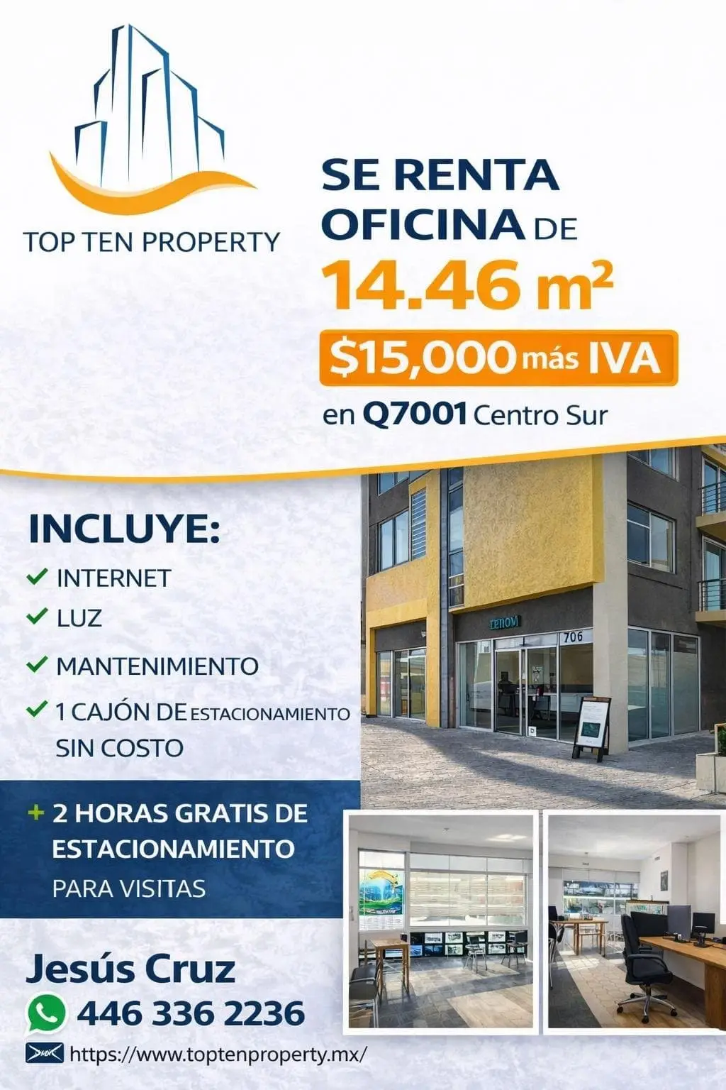 Renta de Oficina de 14.46 m2 en Q7001 Centro Sur